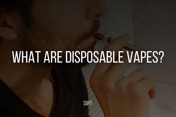 What Are Disposable Vapes?