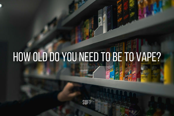 How Old Do You Need To Be To Vape?